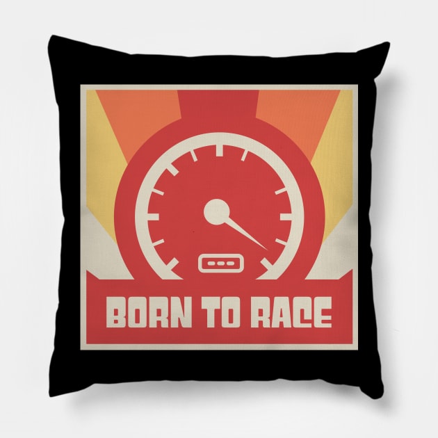 Born To Race | Vintage Race Car Racing Gift Pillow by MeatMan