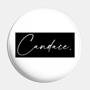 Candace Name, Candace Birthday Pin