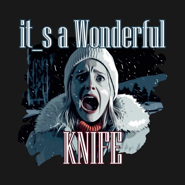 It's a Wonderful KNIFE by Pixy Official