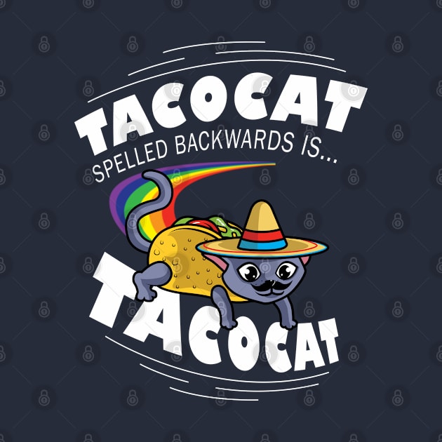 Taco Cat Spelled Backwards Palindrome Funny Cat Pun Taco Lover by Blink_Imprints10
