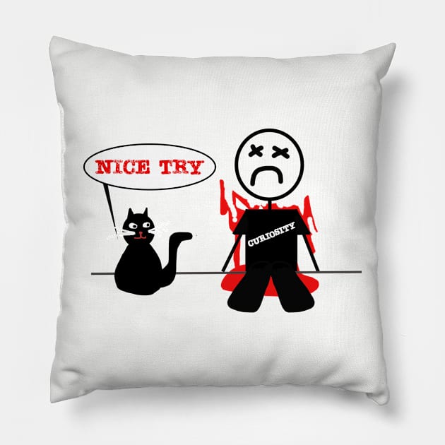 Curiosity Didn't Kill The Cat - Bad Kitty Pillow by MelanchollieCollie