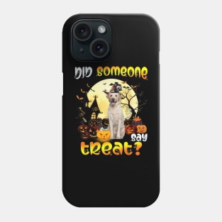 Yellow Labrador Did Someone Say Treat Happy Halloween Phone Case