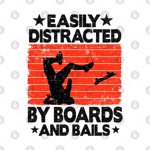 Easily Distracted By Boards And Bails Funny Skateboard by Kuehni