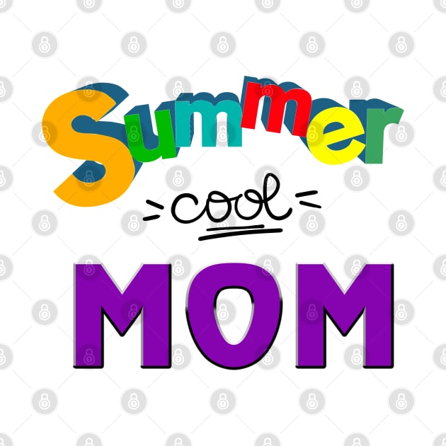 Summer cool Mom, Mother's day gifts by ReneeM