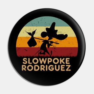 Slowpoke Rodriguez Pin