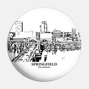 Springfield - Massachusetts Pin