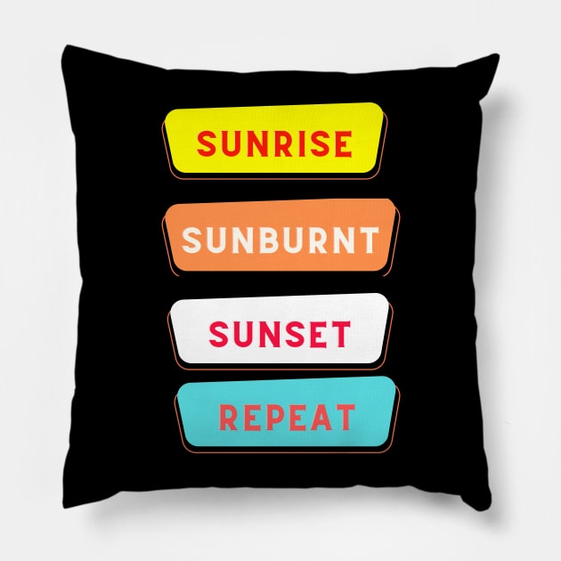 Sunrise sunburnt sunset repeat Pillow by ARTA-ARTS-DESIGNS