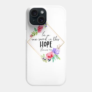 This Hope Phone Case