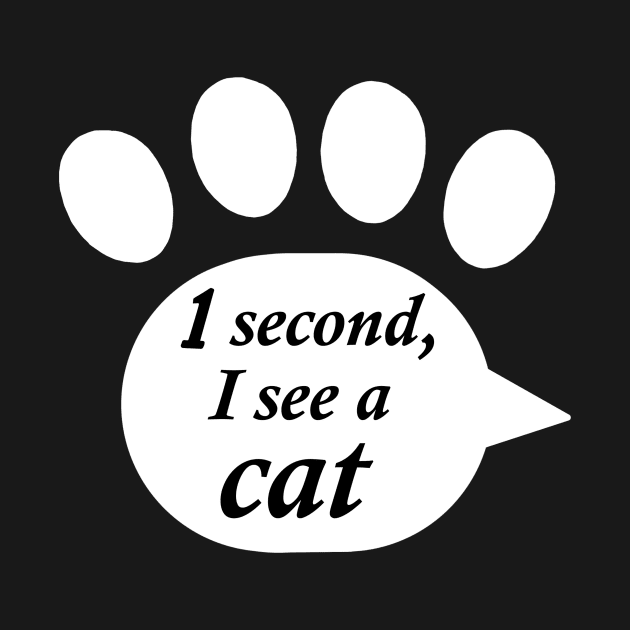 "One Second, I See a Cat" Paw Text by Art by Deborah Camp