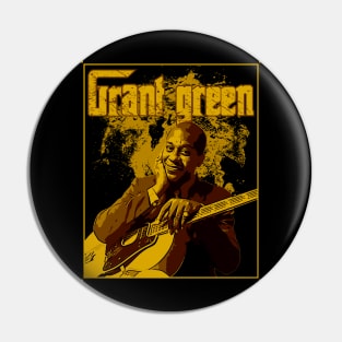 Grant green \\ Jazz Music Pin