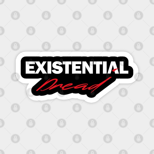 Existential Dread Magnet by karutees