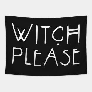 Witch Please Tapestry