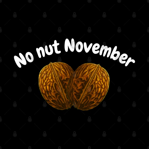 No nut November Nuts! by Kataclysma