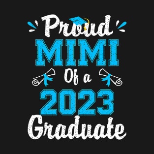 Proud Mimi Of A 2023 Graduate School T-Shirt