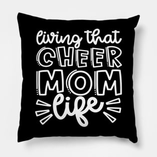 Living That Cheer Mom Life Cheerleader Cheer Mom Cute Pillow