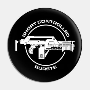 Aliens: Pulse Rifle - Short Controlled Bursts Pin