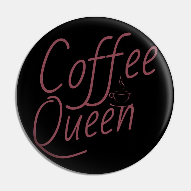 Coffee Queen Pin by cypryanus