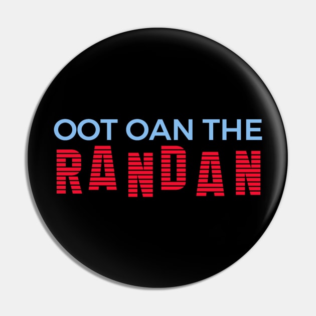 Oot Oan the Randan Pin by TimeTravellers