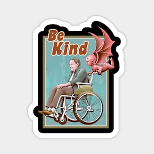 BE KIND Magnet