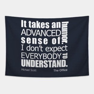 Advanced sense of humor Tapestry