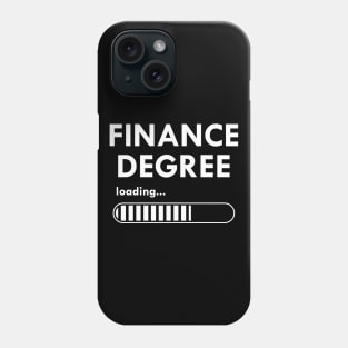 Financial Degree loading Phone Case