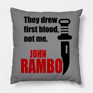 First Blood Pillow