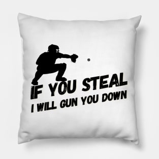 Stealing? I will gun you down! Pillow