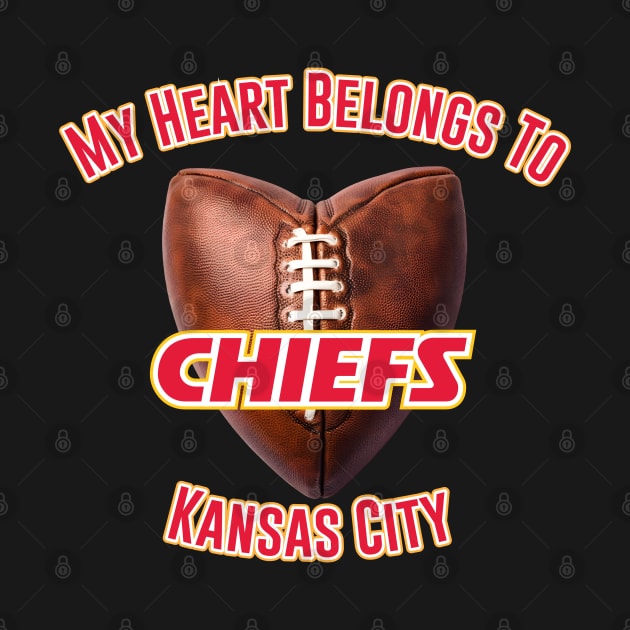 My Heart Belongs to the Kansas City Chiefs by fineaswine