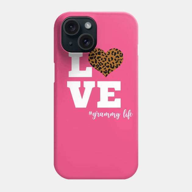 Love Grammy Life Leopard Print Heart Phone Case by Hello Sunshine