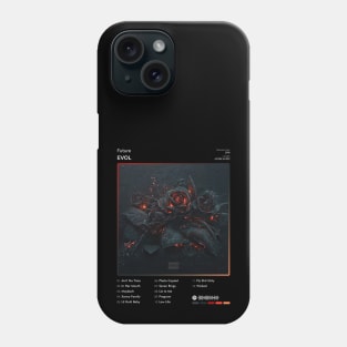 Future - EVOL Tracklist Album Phone Case