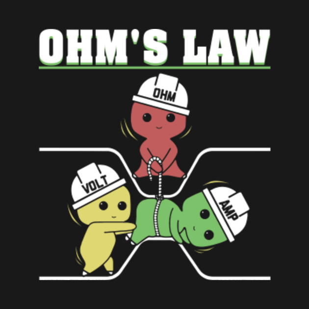 Electrical Engineering Shirt - Ohms Law Funny Shirt Electrical Electronics Engineer Funny - Funny Gift For Family Members - T-Shirt