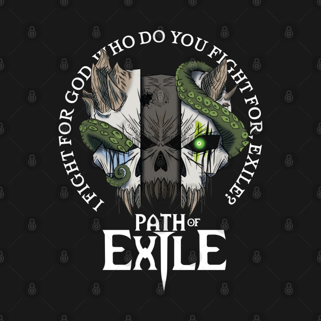 Path of Exile: Who Do You Fight For? by Scribix