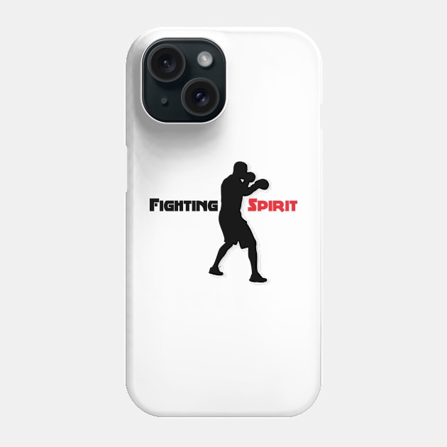 fighting spirit Phone Case by ManPublic