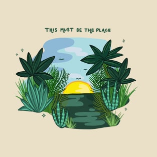 This Must Be The Place T-Shirt