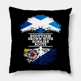 Scottish Grown With Bonaire Roots - Gift for Bonaire With Roots From Bonaire Pillow