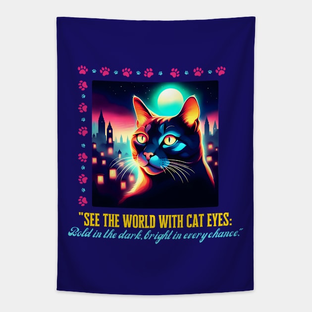 Cat eyes (Motivation and Inspiration) Tapestry by Inspire Me 