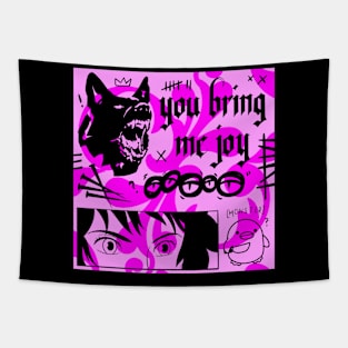 You Bring Me Joy Tapestry