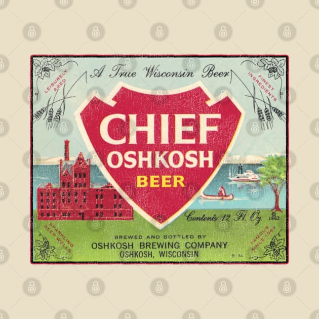 Chief Oshkosh Beer Retro Defunct Wisconsin Breweriana by darklordpug