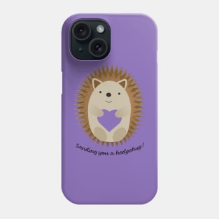 Sending You a Hedgehug Hedgehog Phone Case