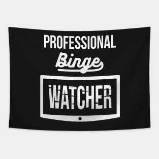 Professional Binge Watcher Tapestry