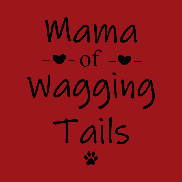 Mama of Wagging Tails by PandLCreations