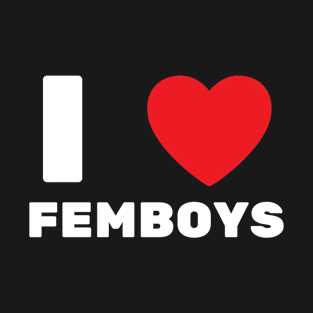 I Love Heart Femboys Yaoi Crossdressing Aesthetic T-Shirt