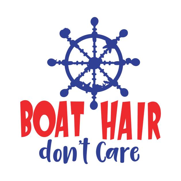 Boat Hair Don't Care by ameristar