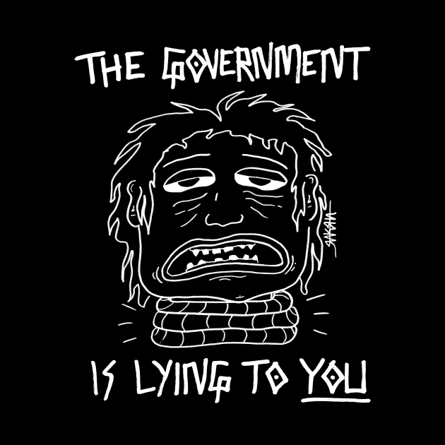 The Govt Is Lying To You (Dark Colors) by Raksha