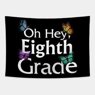 Back To School Eighth Grade Butterfly First Day Of School Tapestry