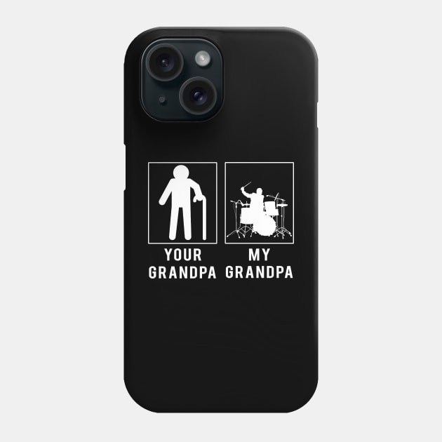 drummer your grandpa my grandpa tee for your grandson granddaughter Phone Case by MKGift