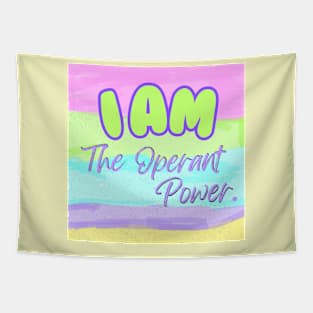 I Am THe Operant Power Tapestry