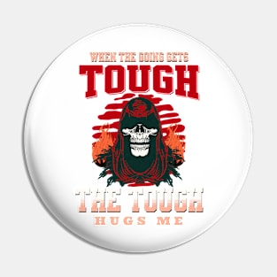 The Tough Hugs Me Humorous Inspirational Quote Phrase Text Pin