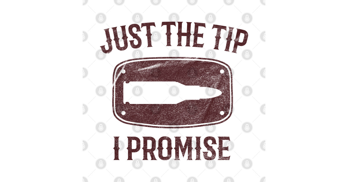 just the tip promise