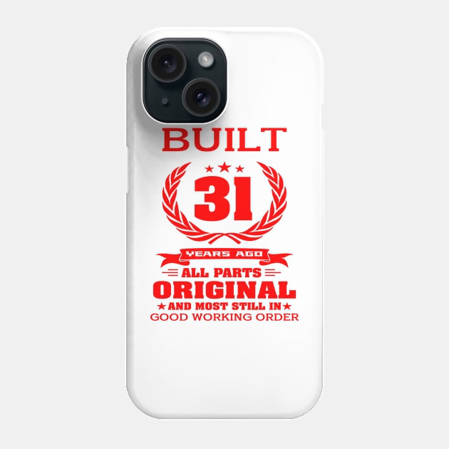 31st Birthday Phone Case by A Zee Marketing